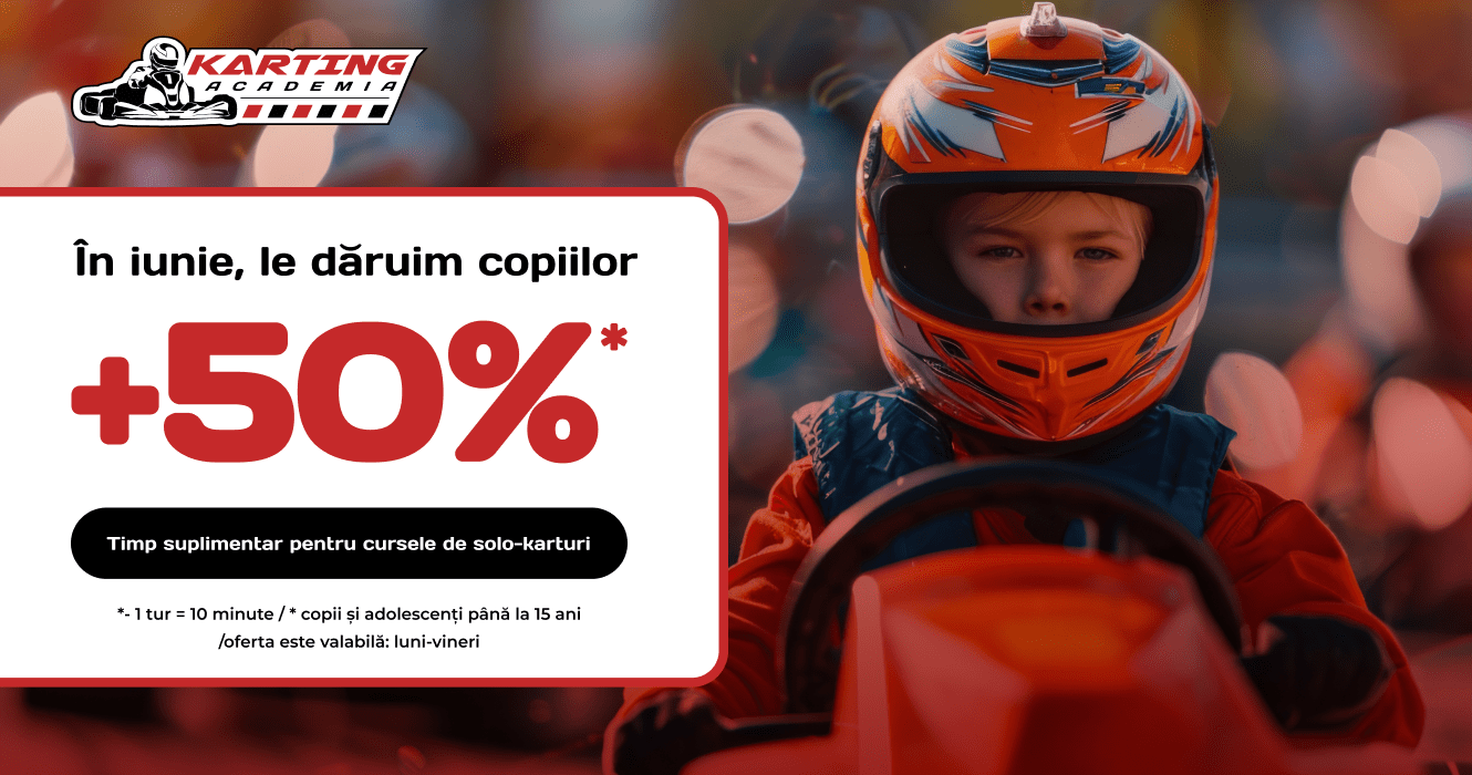 În luna iunie le dăruim copiilor + 50%